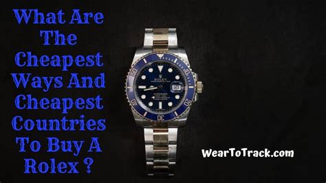 cheapest country to buy rolex in europe|cheapest country to buy rolex.